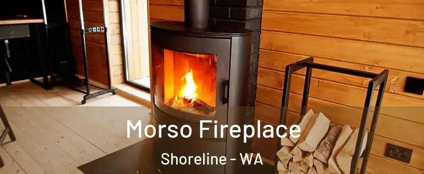  Morso Fireplace Shoreline - WA